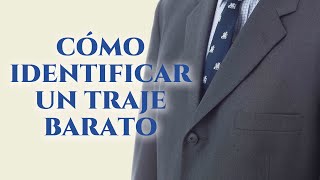 Cómo identificar un traje barato [upl. by Harlin476]