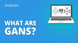 What Are GANs  Generative Adversarial Networks Tutorial  Deep Learning Tutorial  Simplilearn [upl. by Ileane]