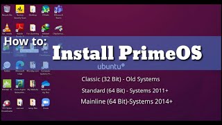 How to Install PrimeOS Classic Standard amp Mainline [upl. by Selia522]