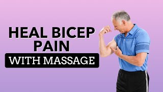 How to Heal Bicep Pain With Massage [upl. by Akemhs732]