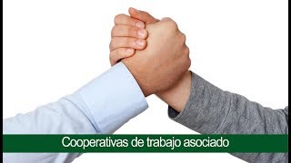 Cooperativas de trabajo asociado [upl. by Erny936]