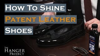 How To Shine Patent Leather Shoes [upl. by Dowell]