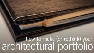 How to make an architectural portfolio for Architects Interns and Students [upl. by Pettifer]