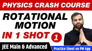 ROTATIONAL MOTION in 1 Shot Part 1  All Concepts Tricks amp PYQs  Class 11  JEE Main amp Advanced [upl. by Calendra]