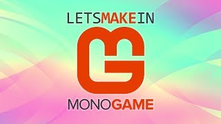 Getting Started With MonoGame [upl. by Atis]