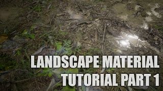 Landscape Material Tutorial Part 1 Unreal Engine 4 [upl. by Reisfield406]