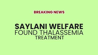 Breaking News Saylani Welfare Trust Discovers Thalassemia Treatment [upl. by Jedidiah]