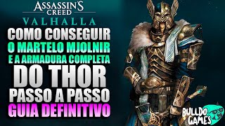 Como CONSEGUIR O Martelo MJOLNIR e A Armadura Completa Do THOR Em Assassins Creed Valhalla [upl. by Kaine]