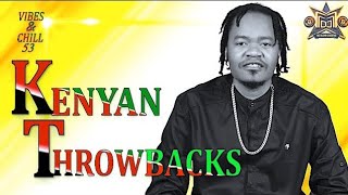 KENYAN THROWBACK MIX 2025 TRIPLE M VIBES amp CHILL 53 MONALISA JUA CALI KLEPTOMANIAX ESIRTATUU [upl. by Thgiwed894]