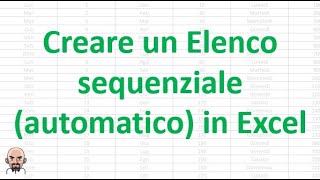 Creare un Elenco sequenziale automatico in Excel [upl. by Bryan]