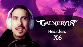 Heartless  GALNERYUS REACT X6 [upl. by Urissa652]