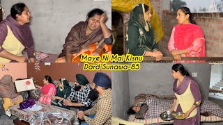 Maye ni mai Kisnu Dard Sunawa85 New Punjabi Video 2025 Preet Sandeep Vicky Kawal Emotional Video [upl. by Adlanor970]