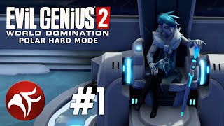 All Henchmen Run Begins  Evil Genius 2 Polar Hard Mode 1 [upl. by Pik]