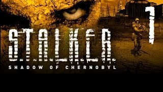 Lets Play STALKER Shadow of Chernobyl 1 BLIND [upl. by Keary]