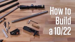 How to Build a 1022 [upl. by Chiles679]