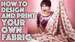 How to Design and Print Your Own Fabric Step by Step Tutorial  Sew Anastasia [upl. by Ahsilahk]