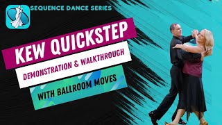 Kew Quickstep Sequence dance Instruction [upl. by Yemerej]