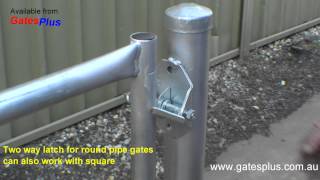 Gate Latch 2 way for round pipe and square [upl. by Abran]