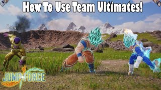 Jump Force How To Use Team UltimatesCombos [upl. by Hakilam]