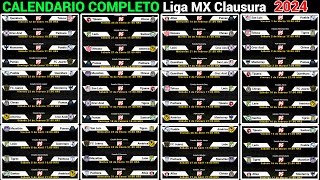 CALENDARIO COMPLETO de la LIGA MX para el TORNEO CLAUSURA 2024 [upl. by Michon]