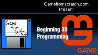 MonoGame Tutorial Part Five 3D Programming [upl. by Artened]