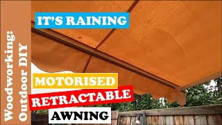 DIY Retractable Awning  How does it cope with Rain [upl. by Robbi]