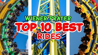 Top 10 rides at Wiener Prater  Vienna Austria  2022 [upl. by Chemar]