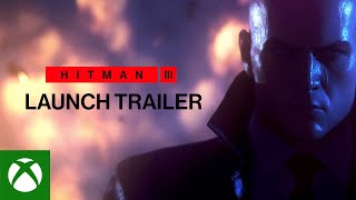 HITMAN 3 – Launch Trailer [upl. by Nosretep487]