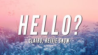 Clairo  Hello Lyrics ft Rejjie Snow [upl. by Amian]