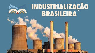 Industrialização Brasileira  Toda Matéria [upl. by Nwahsav]