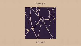 Moyka — Bones Audio [upl. by Noivaz]