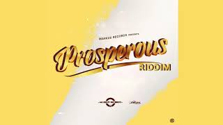 Prosperous Riddim Mix 2019 PopcaanBugleChronic LawQuadaVershonJaFrass amp More Markus Records [upl. by Attenauqa]