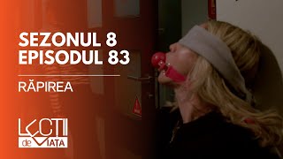 PROMO LECȚII DE VIAȚĂ  Sez 8 Ep 83  Răpirea [upl. by Katinka469]