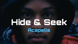 Knucks  Hide amp Seek Acapella 138 BPM [upl. by Cookie]