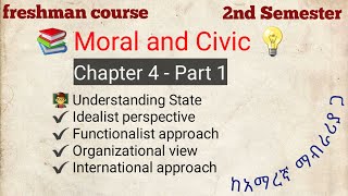 Moral and Civic  Chapter 4 Part 1  State Idealist perspective Functionalist International [upl. by Rosenblast]