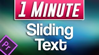 Premiere Pro CC  How to Make Smooth Moving Sliding Text [upl. by Eillam]