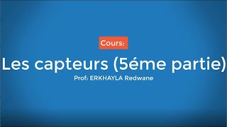 Les capteurs part 5 Capteurs TOR Programme CPGETSISUPGE [upl. by Ardekan]