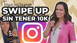 Cómo poner un link en Instagram sin 10k seguidores  Tutorial en español Truco swipe up [upl. by Robins697]