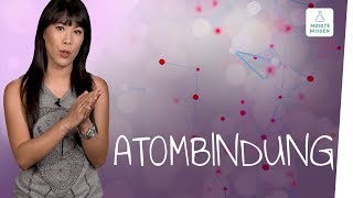 Atombindung I musstewissen Chemie [upl. by Elliven705]