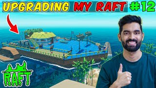 Upgrading My Raft  Raft Survival Gameplay 12 [upl. by Dirraj]