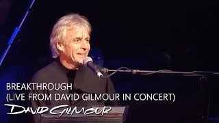 David Gilmour amp Richard Wright  Breakthrough Live from David Gilmour In Concert [upl. by Ely737]