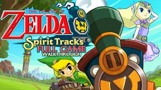 The Legend of Zelda Spirit Tracks  Full Game Walkthrough [upl. by Noled]