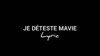 SINGUILAJE DÉTESTE MA VIE PAROLES [upl. by Ahseral]