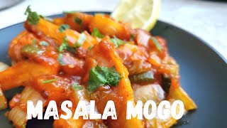 Masala Mogo  Cassava  Vegetarian Snack Recipe [upl. by Noramac]