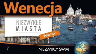 Niezwykly Swiat  Wenecja  Lektor PL  50 min [upl. by Olenolin70]