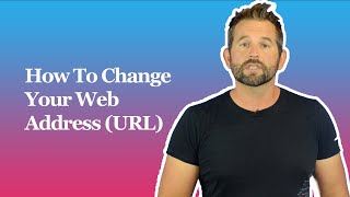 How To Change Your Web Address URL [upl. by Mccutcheon]