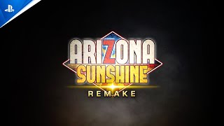 Arizona Sunshine Remake  Launch Trailer  PS VR2 [upl. by Notlrac60]