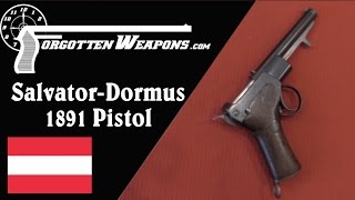 1891 SalvatorDormus The First Automatic Pistol [upl. by Adelia461]