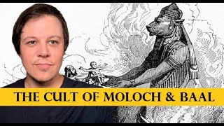 The Cults of Moloch amp Baal [upl. by Dahc]