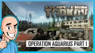 Escape from Tarkov PVE Operation Aquarius Part 1 Customs Map  Teaching My Son 16  Full Raid [upl. by Yenaiv53]